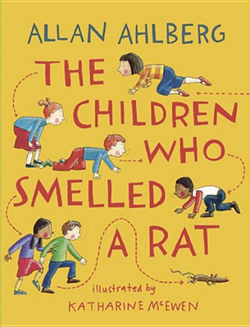 The Children Who Smelled a Rat