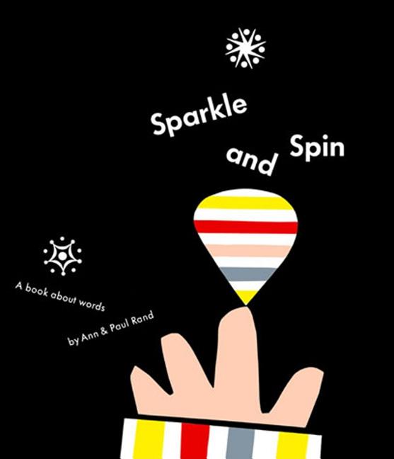 Sparkle and Spin: A Book about Words