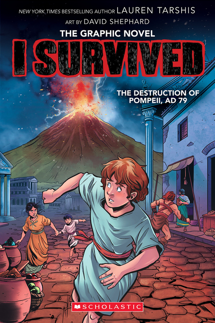 I Survived the Destruction of Pompeii, AD 79: The Graphic Novel