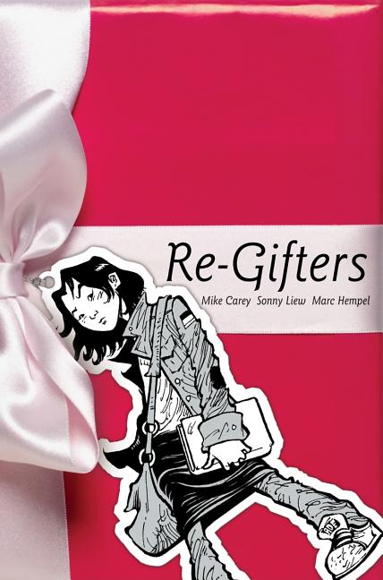 Re-Gifters