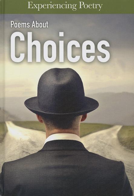 Poems about Choices