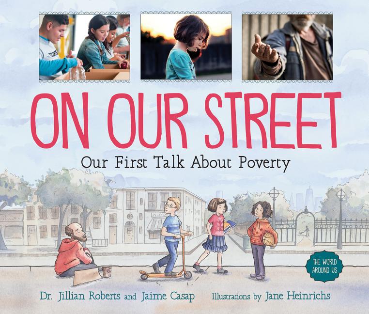 On Our Street: Our First Talk about Poverty