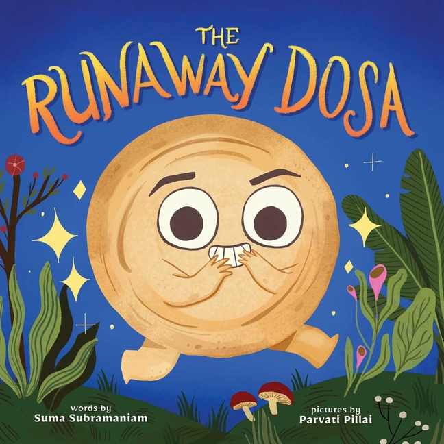 The Runaway Dosa