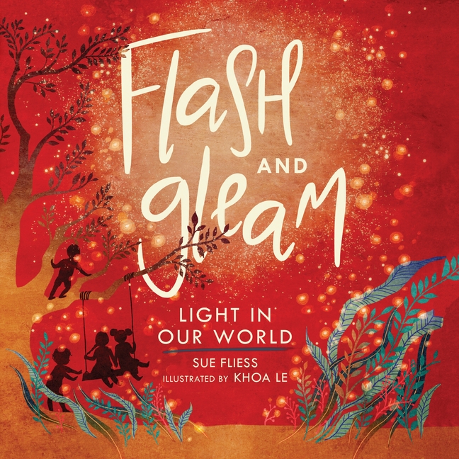 Flash and Gleam: Light in Our World