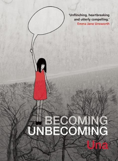 Becoming Unbecoming