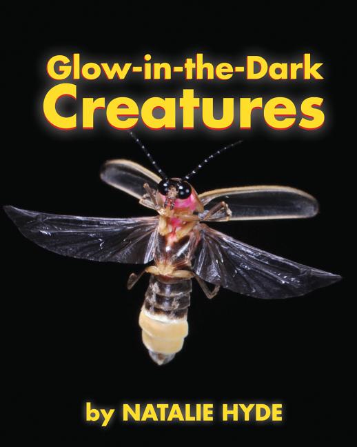 Glow-In-The-Dark Creatures