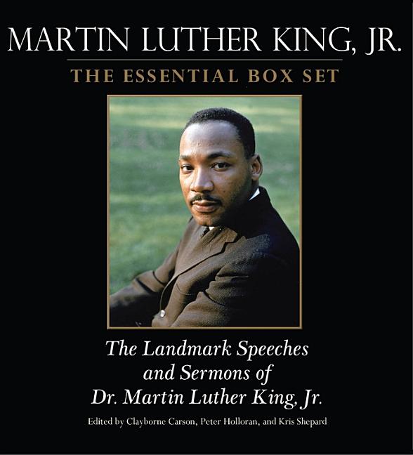 Martin Luther King, Jr: The Landmark Speeches and Sermons of Dr. Martin Luther King, Jr.