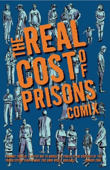 The Real Cost of Prisons Comix