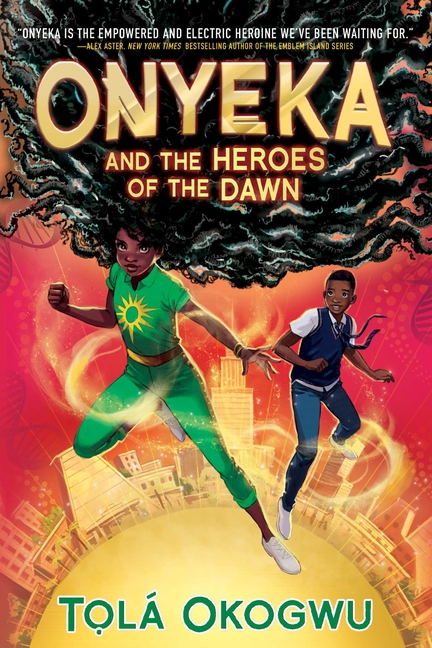 Onyeka and the Heroes of the Dawn