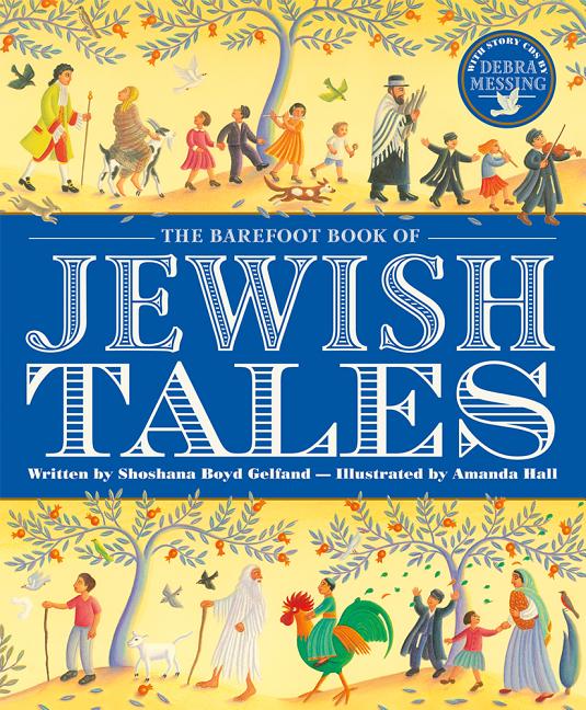 The Barefoot Book of Jewish Tales