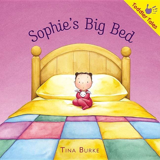 Sophie's Big Bed