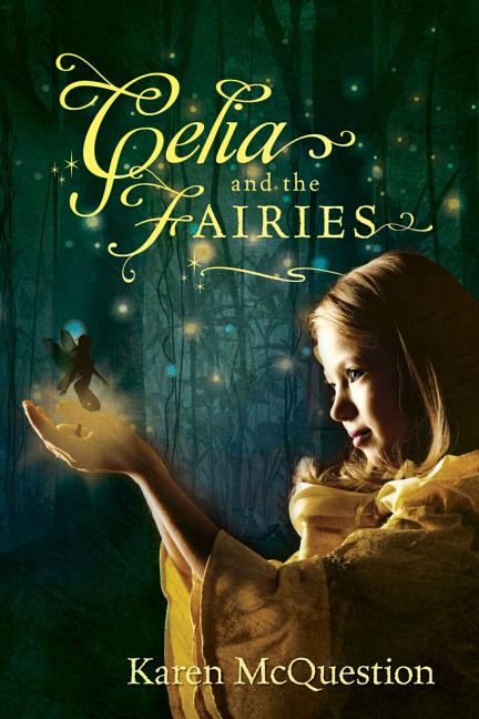 Celia and the Fairies