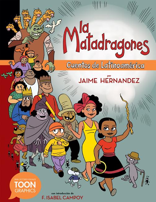 La Matadragones: cuentos de Latinoamérica