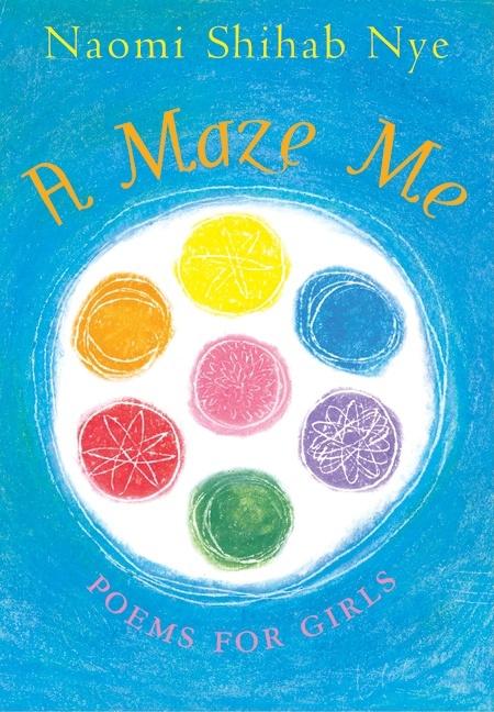 A Maze Me: Poems for Girls