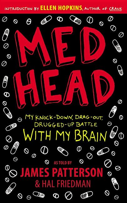 Med Head: My Knock-Down, Drag-Out, Drugged-Up Battle with My Brain