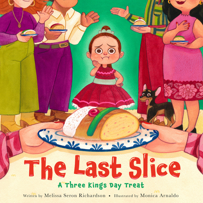 Last Slice, The: A Three Kings Day Treat