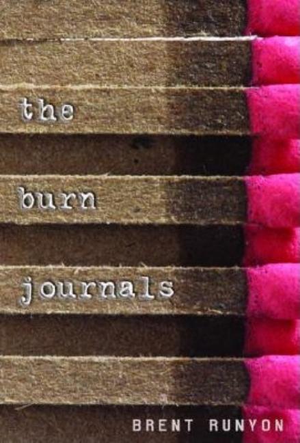 The Burn Journals