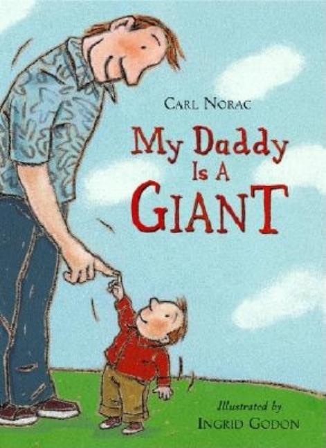 My Daddy Is a Giant