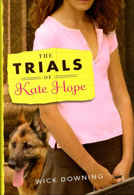 The Trials of Kate Hope