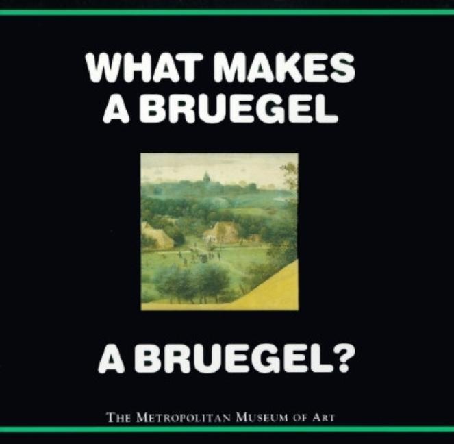 What Makes a Bruegel a Bruegel?