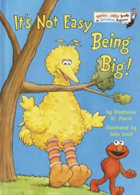 It's Not Easy Being Big!