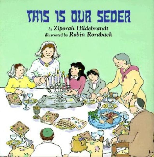 This is Our Seder