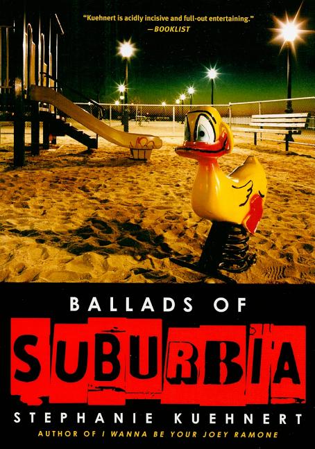 Ballads of Suburbia