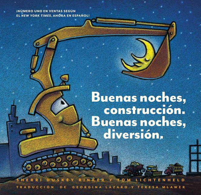 Buenas noches, construcción. Buenas noches, diversión.