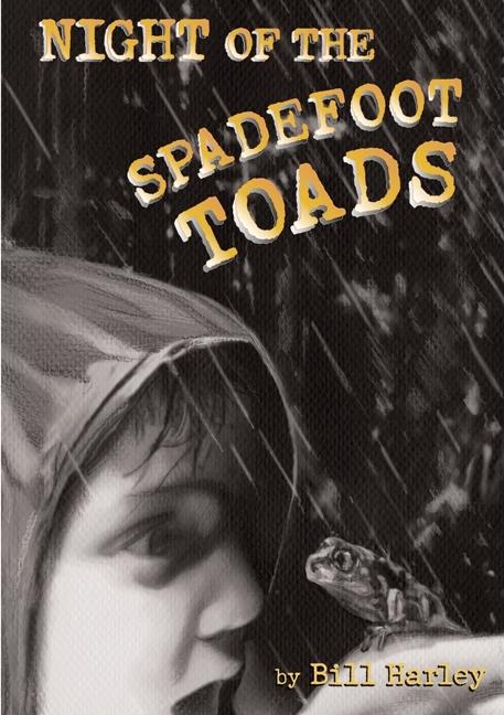 Night of the Spadefoot Toads