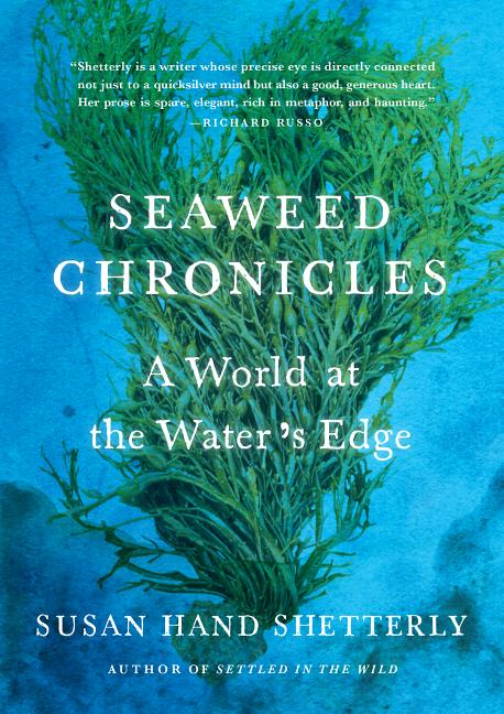 Seaweed Chronicles: A World at the Water's Edge