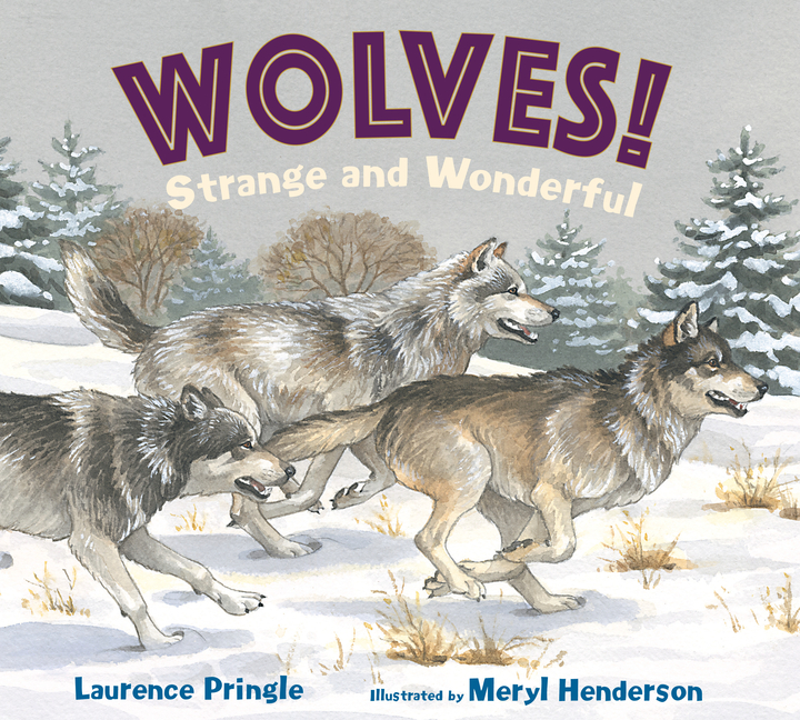 Wolves!: Strange and Wonderful
