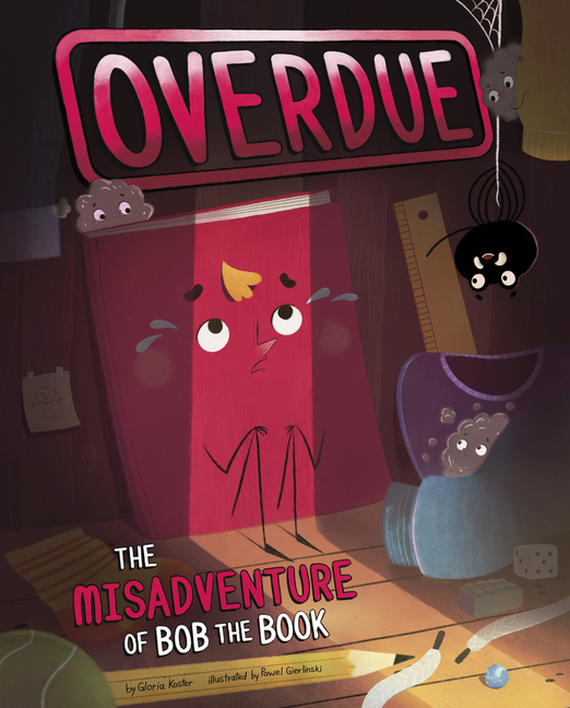 Overdue: The Misadventure of Bob the Book