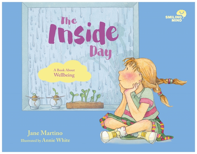 Inside Day, The: A Book about Wellbeing