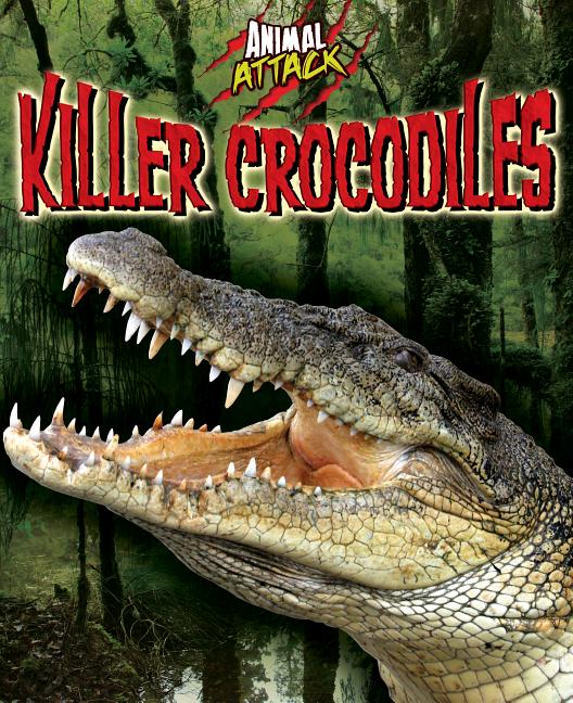 Killer Crocodiles