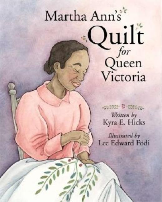 Martha Ann's Quilt for Queen Victoria