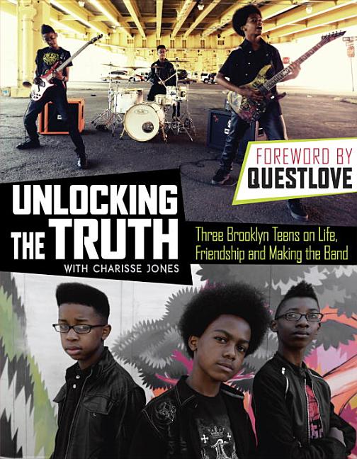 Unlocking the Truth: Three Brooklyn Teens on Life, Friendship and Making the Band