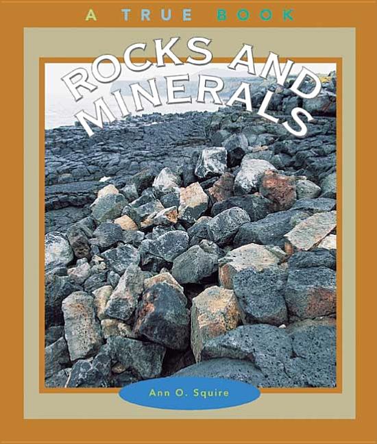 Rocks and Minerals