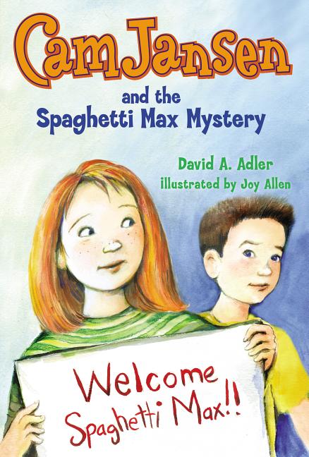 Cam Jansen and the Spaghetti Max Mystery