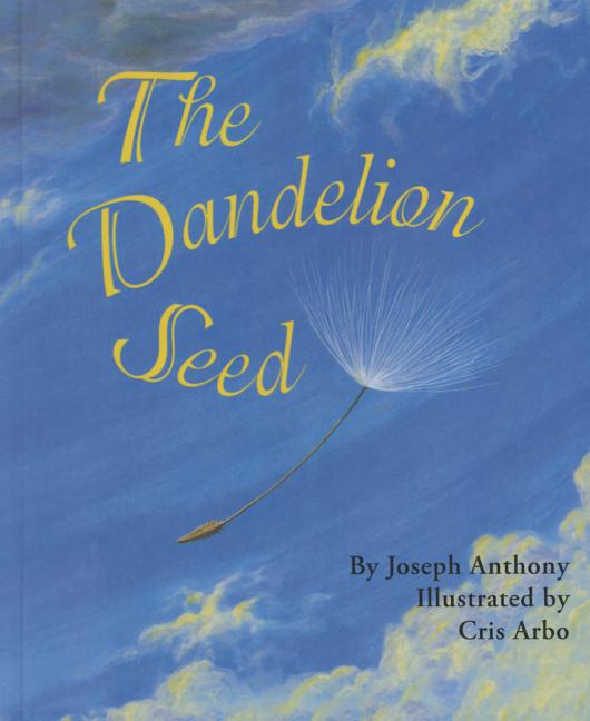 The Dandelion Seed