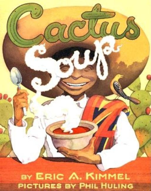 Cactus Soup