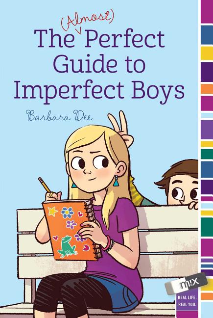 The (Almost) Perfect Guide to Imperfect Boys