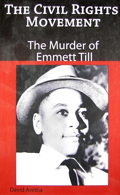 The Murder of Emmett Till