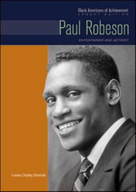 Paul Robeson: Entertainer and Activist