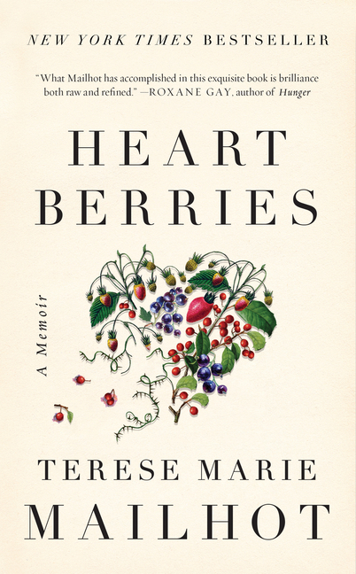 Heart Berries: A Memoir