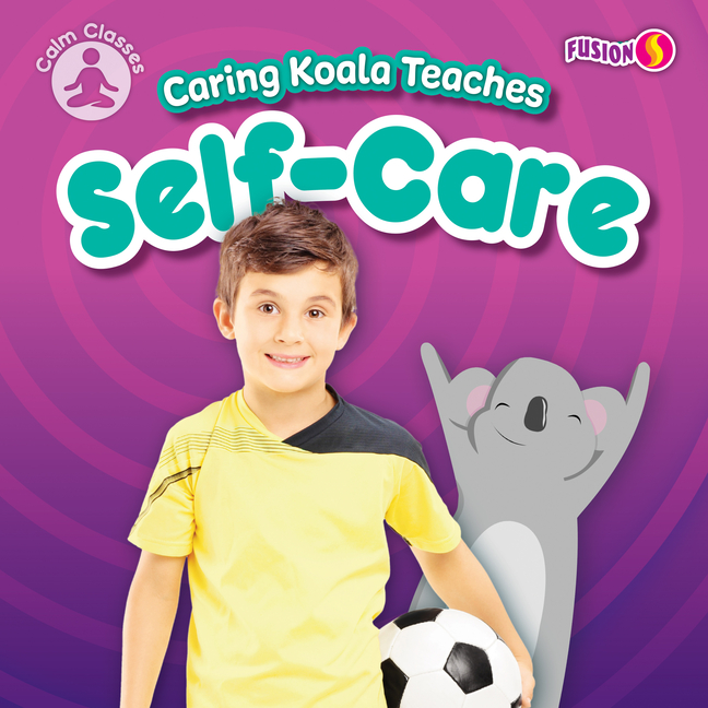 Caring Koala Teaches Self-Care