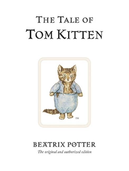 Tale of Tom Kitten, The