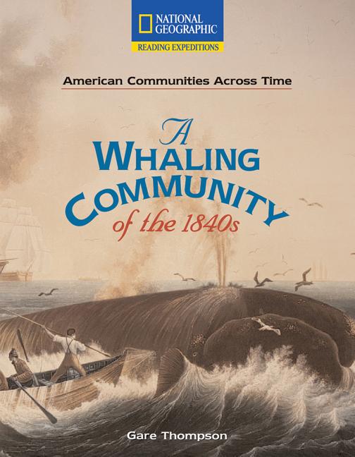 A Whaling Community of the 1840s