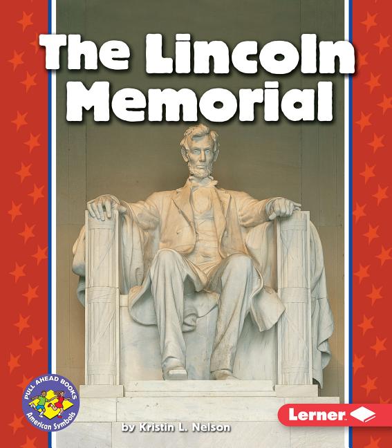 The Lincoln Memorial