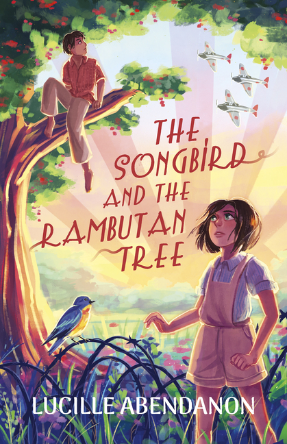 Songbird and the Rambutan Tree, The