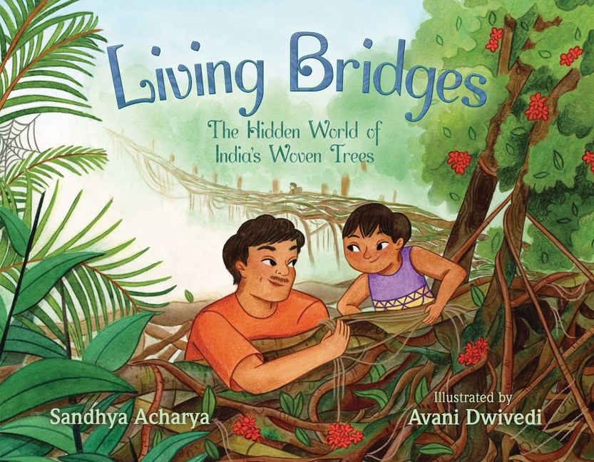 Living Bridges: The Hidden World of India's Woven Trees